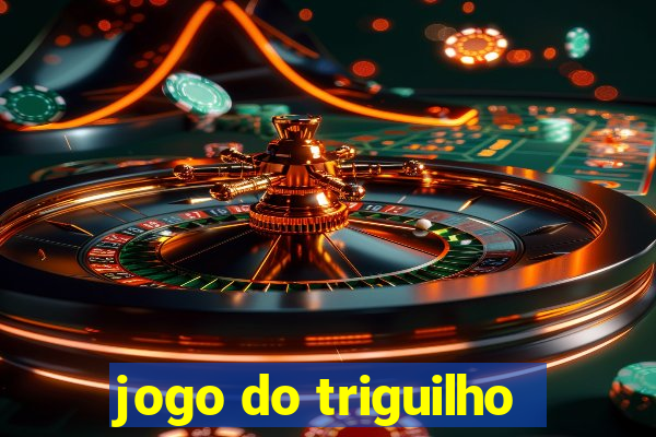 jogo do triguilho